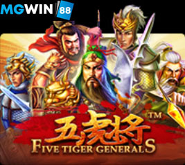 MGWIN88 ค่า สิ โน ออนไลน์ เว็บตรง ฝากขั้นต่ำ 100 Slot Five Tiger Generals