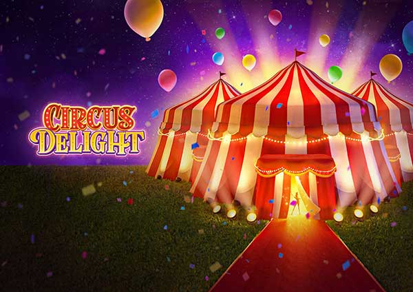 mgwin88 Circus Delight รวมโปรสล็อตสมาชิกใหม่ free Of The NEW Tim